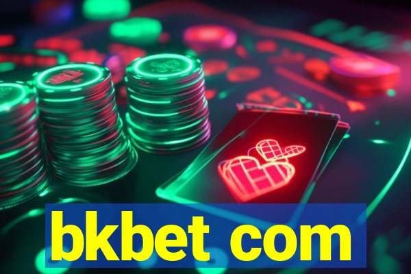 bkbet com